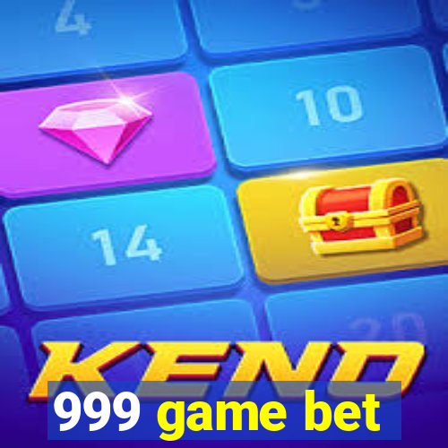 999 game bet